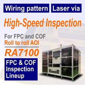 Roll-to-roll type FPC/COF AOI "RA Series"