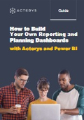 [Guide] Acterys と PowerBI による独自レポートと計画ダッシュボードの構築