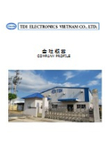 TDI ELECTRONICS VIETNAM CO., LTD.　COMPANY PROFILE
