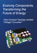 Ultra-Compact Topology ”Isorated TriMagiC Converter(TM)”