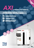 半導体向け高解像度 X線検査装置　TR7600F3D SII Plus SERIES【TRI社】