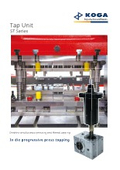 Press Progressive Die Internal Tap Unit ST Series
