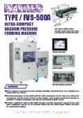 Ultra-compact vacuum forming machine "FVS-500A model"
