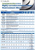 Highly corrosion-resistant Alloys and Heat-resistant Alloys [TOKUSHU KINZOKU EXCEL CO., LTD.]