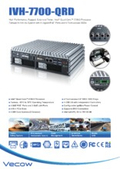 The fanless PC series "IVH-7700" for vehicles comes with four SSD/HDD trays on the front panel, making storage replacement and removal easy.