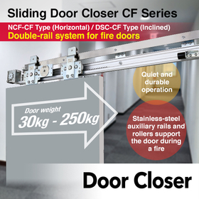 High Durability! Sliding Door Closer CF Series