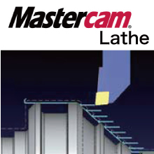 3DCAD/CAM『Mastercam  Lathe』