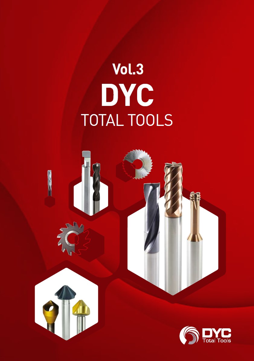 【切削工具】DYC TOTAL TOOLS Vol.3